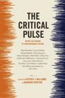 The Critical Pulse : Thirty-Six Credos by Contemporary Critics - eBook
