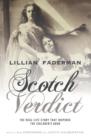 Scotch Verdict : The Real-Life Story That Inspired "The Children's Hour" - eBook