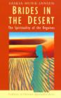 Brides in the Desert : Spirituality of the Beguines - Book