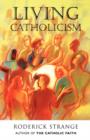 Living Catholicism - Book