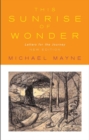 This Sunrise of Wonder : Letters for the Journey - Book