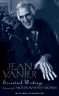 Jean Vanier: Essential Writings - Book