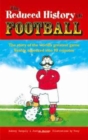 The Reduced History of Football - Book