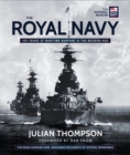 The Royal Navy : 100 Years of Maritime Warfare in the Modern Age - Book