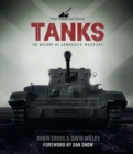 Tanks : The History of Armoured Warfare - Book