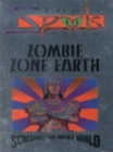 Zombie! Zone Earth - Book