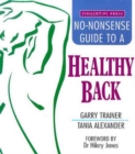 The No-nonsense Guide to a Healthy Back - Book
