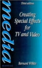 Creating Special Effects for TV and  Video - Book