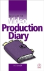 Basics of the Video Production Diary - Book