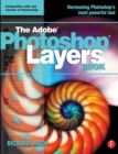 THE ADOBE PHOTOSHOP LAYERS BOOK - Book