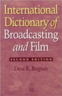 International Dictionary of Broadcasting and Film - Book