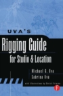Uva's Rigging Guide for Studio and Location - Book