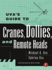 Uva's Guide To Cranes, Dollies, and Remote Heads - Book