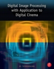 Digital Image Processing with Application to Digital Cinema - Book