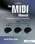 The MIDI Manual : A Practical Guide to MIDI in the Project Studio - Book