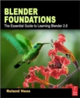 Blender Foundations : The Essential Guide to Learning Blender 2.6 - Book