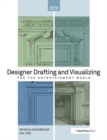 Designer Drafting and Visualizing for the Entertainment World - Book