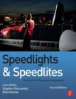 Speedlights & Speedlites : Creative Flash Photography at the Speed of Light - Book