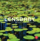 Lensbaby : Bending your perspective - Book