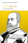 Edward VII (Penguin Monarchs) : The Cosmopolitan King - Book