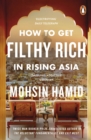 How to Get Filthy Rich In Rising Asia - Book