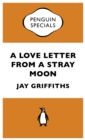 A Love Letter from a Stray Moon - eBook