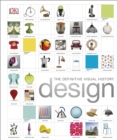 Design : The Definitive Visual History - Book
