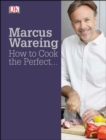 How to Cook the Perfect... - Book