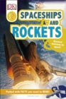 Spaceships and Rockets : Discover Missions to Space! - Book