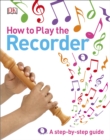 How to Play the Recorder - Book