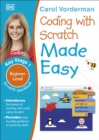 Coding with Scratch Made Easy, Ages 5-9 (Key Stage 1) : Beginner Level Scratch Computer Coding Exercises - Book
