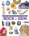 Our World in Pictures: The Rock and Gem Book - Book