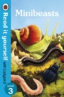 Minibeasts - Read It Yourself with Ladybird Level 3 - Book