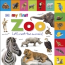 My First Zoo Let's Meet the Animals! - Book