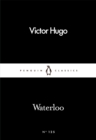 Waterloo - Victor Hugo