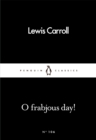 O Frabjous Day! - eBook