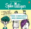 Spike Milligan: The Complete War Memoirs - Book