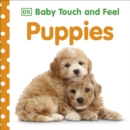 Baby Touch and Feel: Puppies - Book