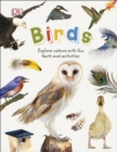 Birds : Explore Nature with Fun Facts and Activities - Book