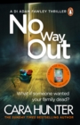 No Way Out : The most gripping book of the year from the Richard and Judy Bestselling author - eBook