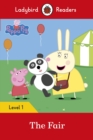 Peppa Pig: The Fair - Ladybird Readers Level 1 - Book