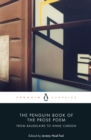 The Penguin Book of the Prose Poem : From Baudelaire to Anne Carson - eBook