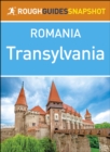 Transylvania (Rough Guides Snapshot Romania) - eBook