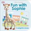 Fun with Sophie : 2 Delightful Stories - Book