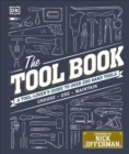 The Tool Book : A Tool-Lover's Guide to Over 200 Hand Tools - Book