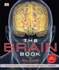 The Brain Book : An Illustrated Guide to its Structure, Functions, and Disorders - Book