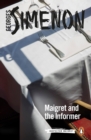 Maigret and the Informer : Inspector Maigret #74 - Book