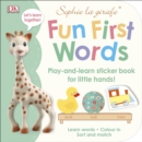 Sophie la girafe Fun First Words : Play-and-Learn Sticker Book for Little Hands! - Book