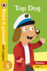 Top Dog - Read it yourself with Ladybird Level 0: Step 3 - Book