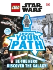 LEGO Star Wars Choose Your Path : Includes U-3PO Droid Minifigure - Book